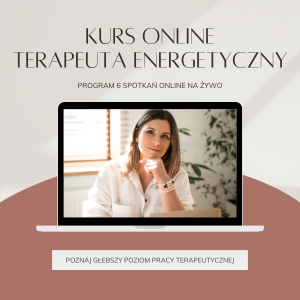 kurs terapeuta energetyczny online